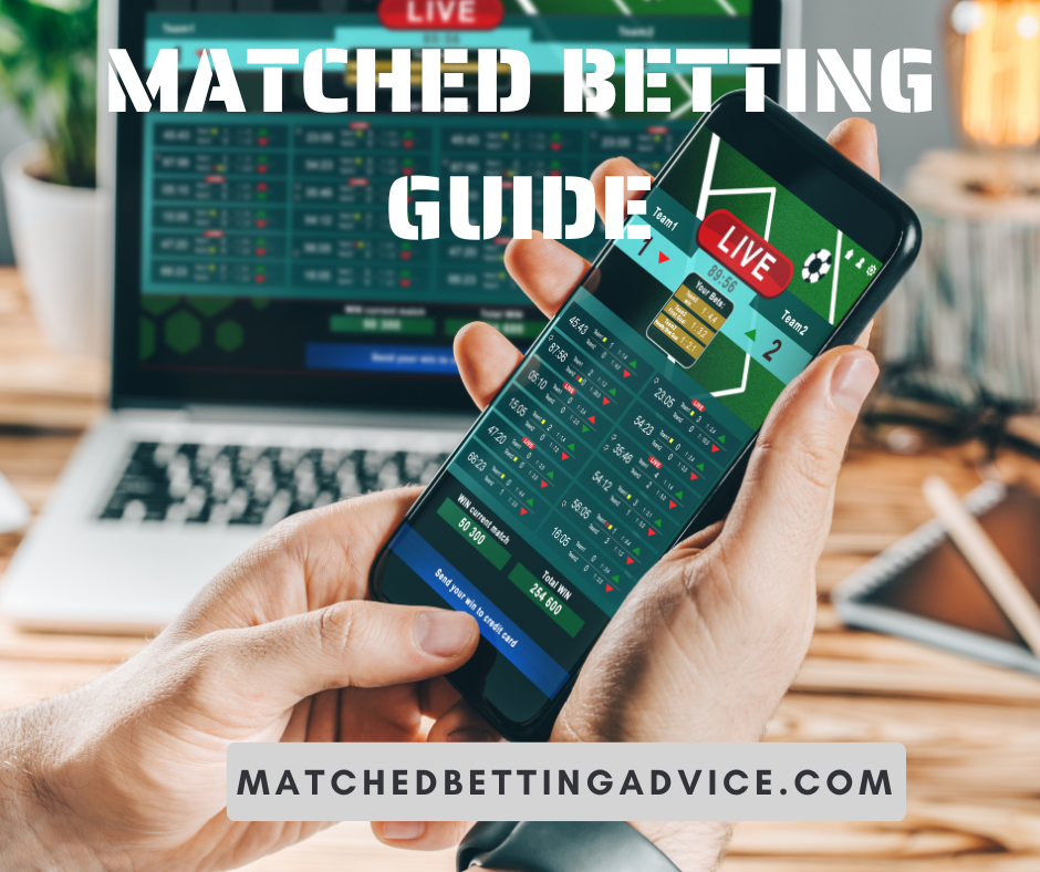 Matched Betting Guide